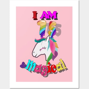 unicorn 15th birthday: I am 15 and magical Posters and Art